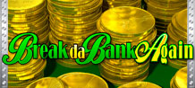 Break Da Bank Again